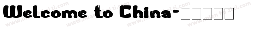Welcome to China字体转换
